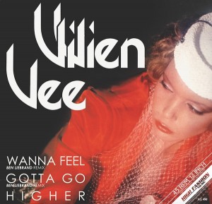 Vivien Vee ‎– Wanna Feel / Gotta Go / Higher (Ben Liebrand Remixes)