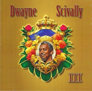 Dwayne Scivally – III