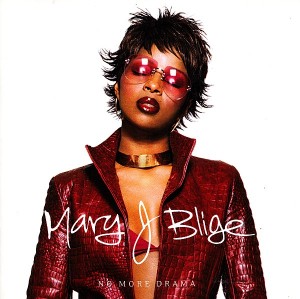 Mary J. Blige – No More Drama 