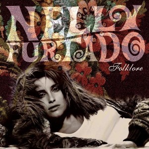 Nelly Furtado - Folkore 
