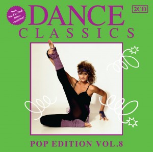 Dance Classics - Pop Edition Vol. 8