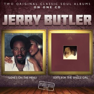 Jerry Butler - Love’s On The Menu / Suite For The Single Girl