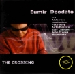 Eumir Deodato - The Crossing