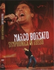 Marco Borsato - Symphonica In Rosso