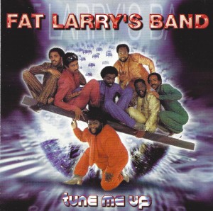 Fat Larry's Band - Tune Me Up ( Straight From The Heart )