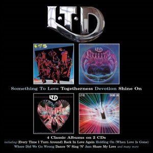 L.T.D. - Something To Love / Togetherness Devotion / Shine On