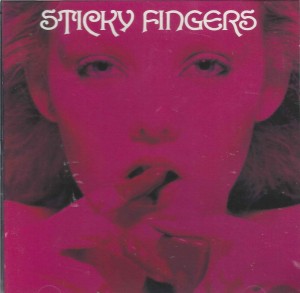 Sticky Fingers  ‎– Sticky Fingers