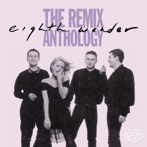 Eighth Wonder ‎– The Remix Anthology