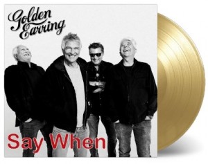 Golden Earring - Say When 7