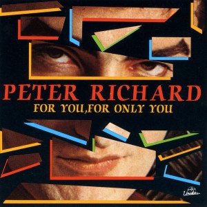Peter Richards ‎– For You, For Only You