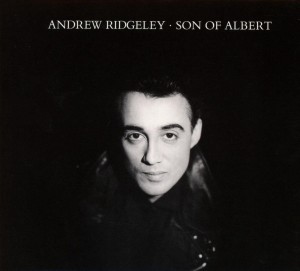 Andrew Ridgeley: Son Of Albert, Special Expanded Edition