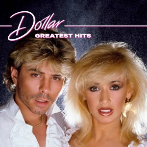 Dollar -  Greatest Hits, 2-CD Remastered Collection