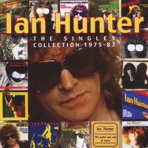 Ian Hunter ‎– The Singles Collection 1975-83