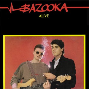 Bazooka  – Alive 12