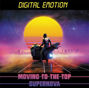 Digital Emotion – Moving To The Top / Supernova