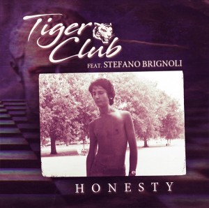Tiger Club  Feat. Stefano Brignoli – Honesty 12