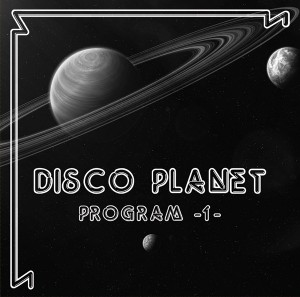 Various – Disco Planet Program 1  12'