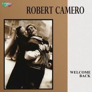 Robert Camero – Welcome Back