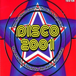 V/a - Disco 2001 (The New House Sound For The Disco Generation) 2-cd