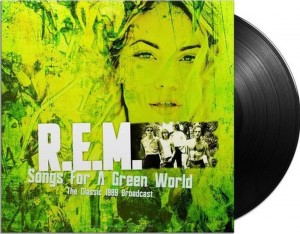 R.E.M. – Best of Songs For A Green World: The Classic 1989 Broadcast Live