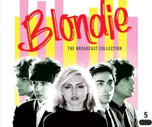 Blondie - The Broadcast Collection 5-cd