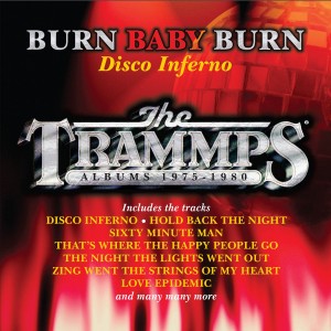 The Trammps - Burn Baby Burn - Disco Inferno The Trammps Albums 1975-1980 8CD BOX SET