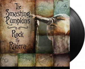 The Smashing Pumpkins - Rock the Riviera   LP