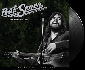 Bob Seger & The Silver Bullet Band – Best of Live At The Boston 1977  LP