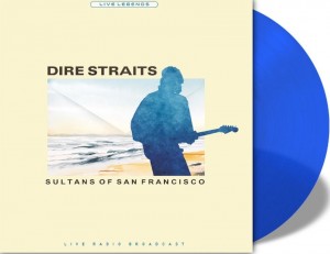 Dire Straits – Sultans Of San Francisco (Live Radio Broadcast) Blue Vinyl