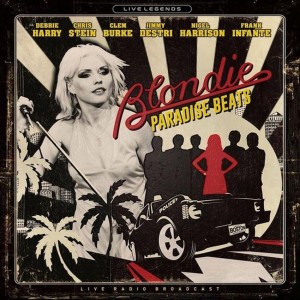 Blondie – Paradise Beats (Live Radio Broadcast) Red Vinyl