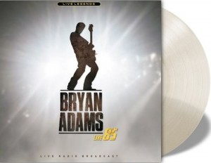 Bryan Adams – Live 85(Live Radio Broadcast) Clear Vinyl