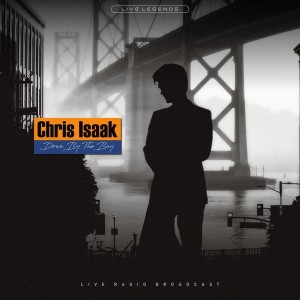 Chris Isaak – Down By The Bay (Live Radio Broadcast)