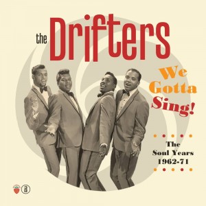 The Drifters -  We Gotta Sing – The Soul Years 1962-1971, 3-CD