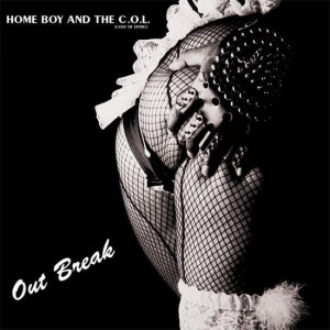 Home Boy And The C.O.L.(Cost Of Living) - OutBreak