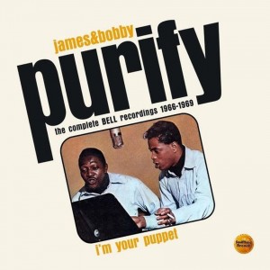 James & Bobby Purify – I'm Your Puppet (The Complete Bell Recordings 1966-1969)  2-cd
