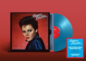 Sheena Easton - You Could Have Been With Me. LP, Blue Vinyl Edition