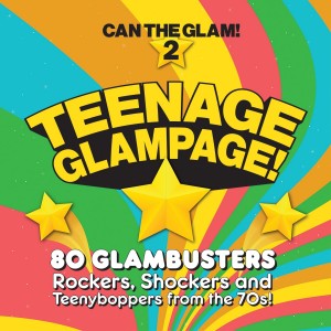 V/a - Teenage Glampage – Can The Glam 2
