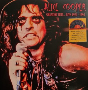 Alice Cooper  – Greatest Hits... Live 1971 - 1995