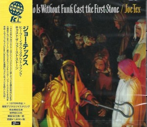 Joe Tex – He Who Is Without Funk Cast The First Stone