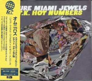 V/a -  Pure Miami Jewels: T.K. Hot Numbers