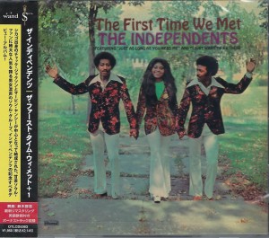 The Independents – The First Time We Met