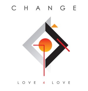 Change - Love 4 Love 2-LP