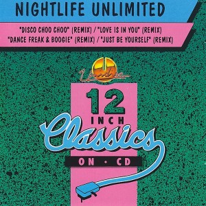 Nightlife Unlimited – Disco Choo Choo (Remix)  4tr. Maxi cd