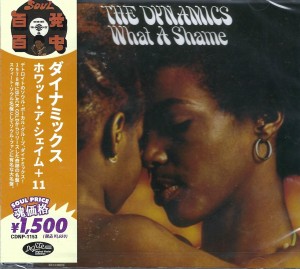 The Dynamics – What A Shame  + 10 bonustracks