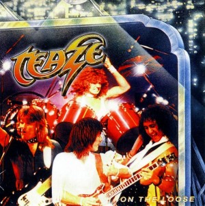 Teaze – On The Loose