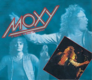Moxy – A Tribute To Buzz Shearman