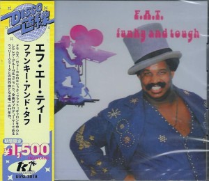 F.A.T. – Funky And Tough