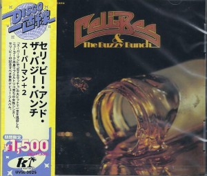 Celi Bee & The Buzzy Bunch –  Celi Bee & The Buzzy Bunch