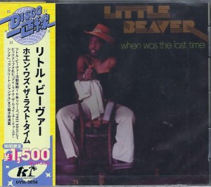 Little Beaver – When Was The Last Time