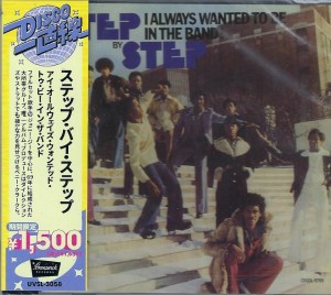 Step By Step  – I Always Wanted To Be In The Band